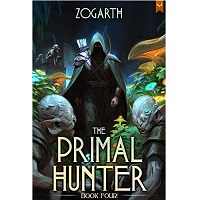 The Primal Hunter 4 by Zogarth