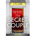 The Secret Couple by J. S. Lark