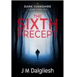 The Sixth Precept by J M Dalgliesh