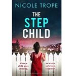 The Stepchild by Nicole Trope