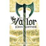 Valor by John Gwynne