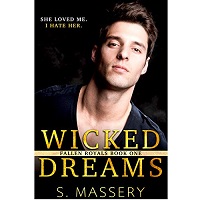 Wicked Dreams by S. Massery