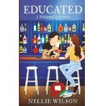 Educated by Nellie Wilson