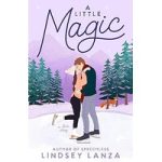 A Little Magic by Lindsey Lanza