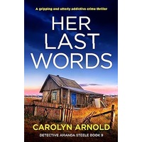 Her Last Words by Carolyn Arnold