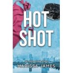 Hot Shot by Marissa James