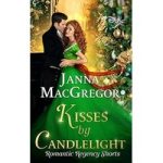Kisses By Candlelight by Janna MacGregor