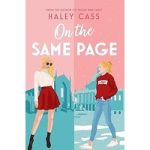 On the Same Page by Haley Cass