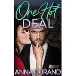 One Hot Deal by Anna Durand