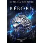 Reborn by Katerina Martinez