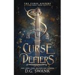 The Curse Defiers by D.G. Swank