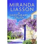 The Sweetheart Crush by Miranda Liasson
