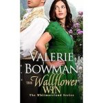 The Wallflower Win by Valerie Bowman