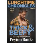 Thick & Beefy by Peyton Banks