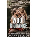Wood Riddance by Daphne Elliot