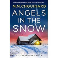 Angels in the Snow by M.M. Chouinard
