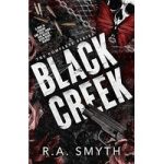 Black Creek by R.A. Smyth