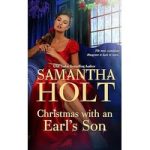 Christmas with an Earl’s Son by Samantha Holt
