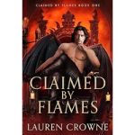 Claimed By Flames by Lauren Crowne