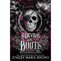 Devil In Boots by Stacey Marie Brown