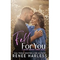 Fell For You by Renee Harless