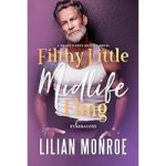Filthy Little Midlife Fling by Lilian Monroe