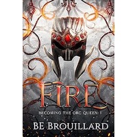 Fire by BE Brouillard