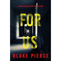 For Us by Blake Pierce