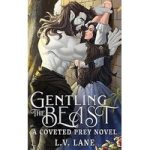 Gentling the Beast by L.V. Lane