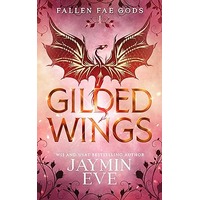Gilded Wings by Jaymin Eve