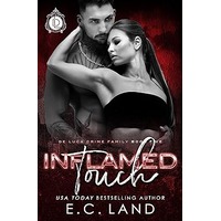 Inflamed Touch by E.C. Land