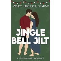 Jingle Bell Jilt by Mindy Burbidge Strunk