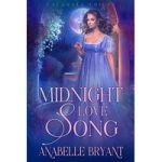 Midnight Love Song by Anabelle Bryant
