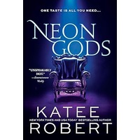 Neon Gods by Katee Robert