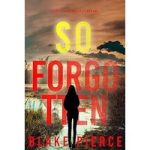 So Forgotten by Blake Pierce