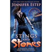 Stings and Stones by Jennifer Estep