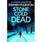 Stone Cold Dead by Stephen Puleston