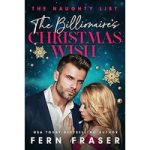 The Billionaire’s Christmas Wish by Fern Fraser