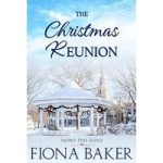 The Christmas Reunion by Fiona Baker