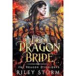 The First Dragon Bride by Riley Storm
