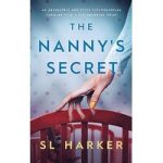 The Nanny's Secret by SL Harker