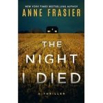 The Night I Died by Anne Frasier