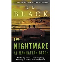 The Nightmare at Manhattan Beach by D D Black