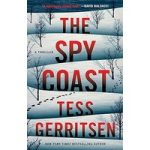 The Spy Coast by Tess Gerritsen