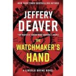 The Watchmaker’s Hand by Jeffery Deaver