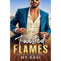 Twisted Flames by MV Kasi