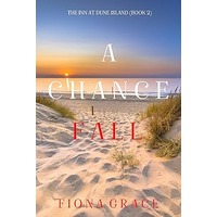 A Chance Fall by Fiona Grace