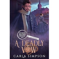 A Deadly Vow by Carla Simpson