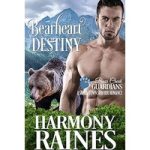 Bearheart Destiny by Harmony Raines