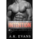 Intention by A.K. Evans